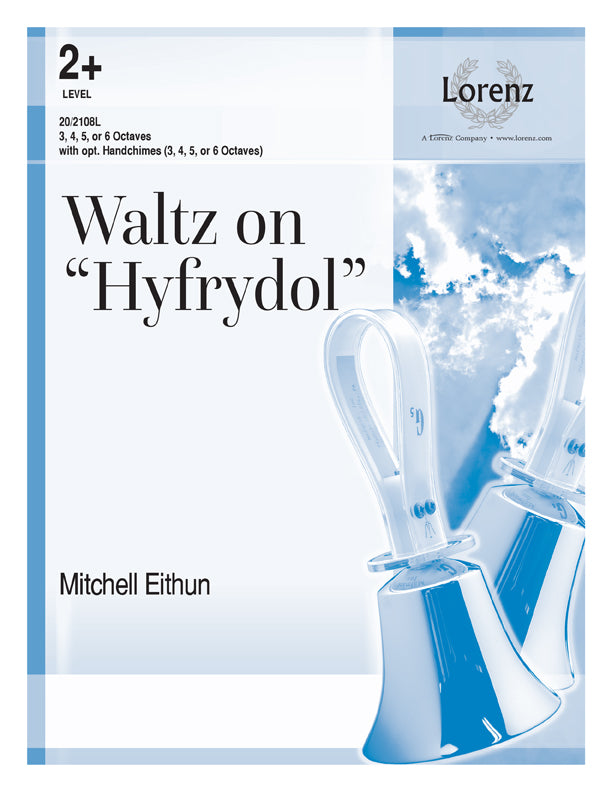 Waltz on Hyfrydol - Handbells 3-6 octaves