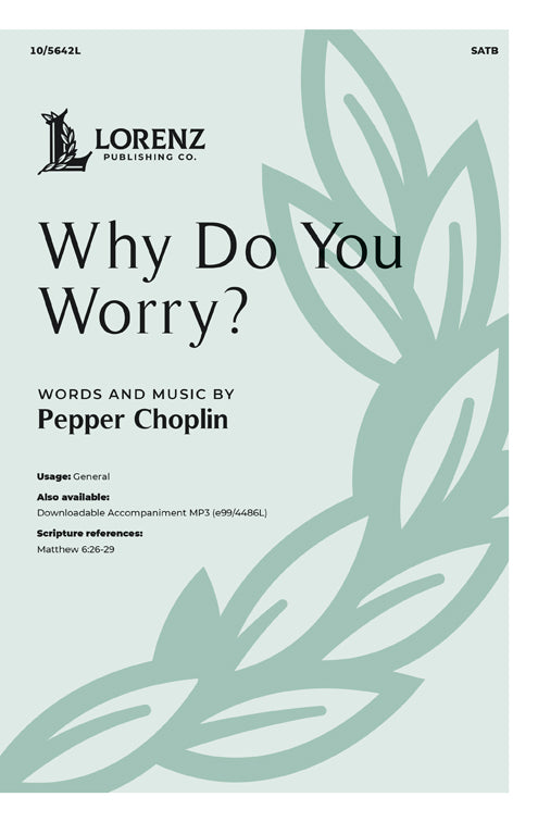 Why Do You Worry?