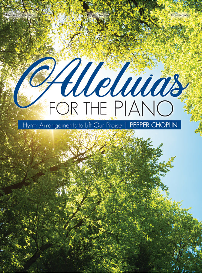 Alleluias for the Piano - Piano collection