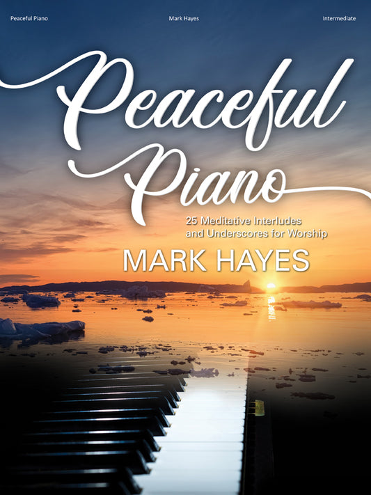 Peaceful Piano - Piano collection