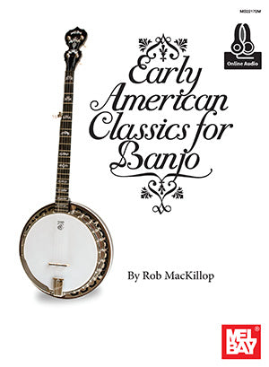 Early American Classics for Banjo