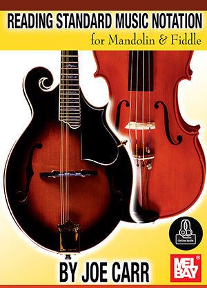 Reading Standard Music Notation for Mandolin & Fiddle