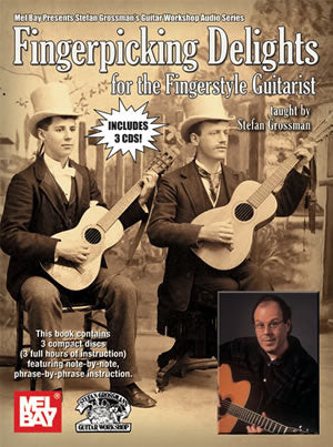 Fingerpicking Delights for the Fingerstyle Guitarist