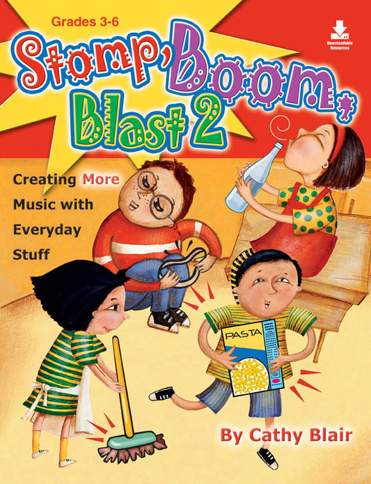 Stomp, Boom, Blast 2 - Classroom music book/resource