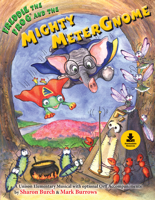 Freddie the Frog and the Mighty Meter Gnome - Classroom music book/resource