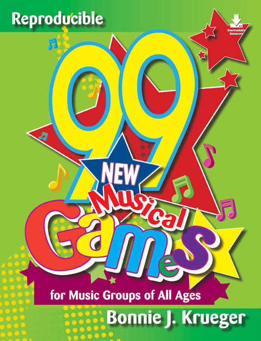 99 Musical Games - Classroom music book/resource