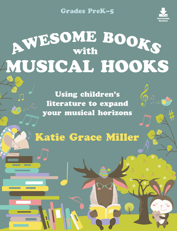 Awesome Books with Musical Hooks - Classroom music book/resource