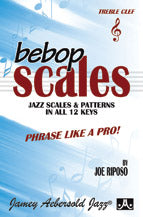 Bebop Scales: Jazz Scales & Patterns in All 12 Keys