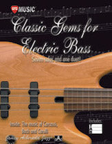 Classic Gems for Electric Bass: Seven Solos and One Duet