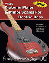 Diatonic Major & Minor Scales for Electric Bass