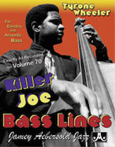 Tyrone Wheeler: Killer Joe Bass Lines