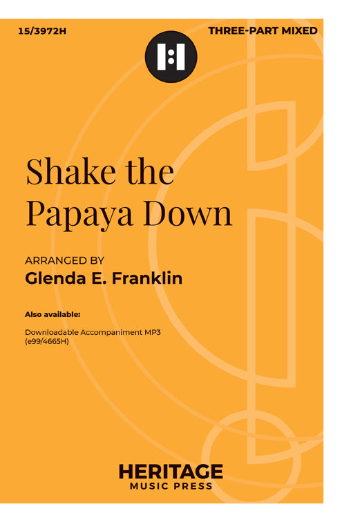 Shake the Papaya Down