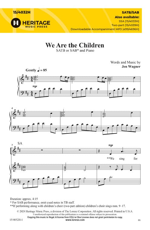 We Are the Children - SATB/SAB