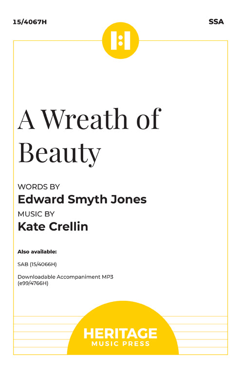 A Wreath of Beauty - SSA