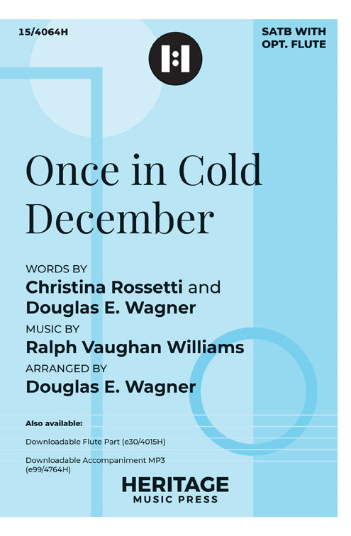 Once in Cold December - SATB