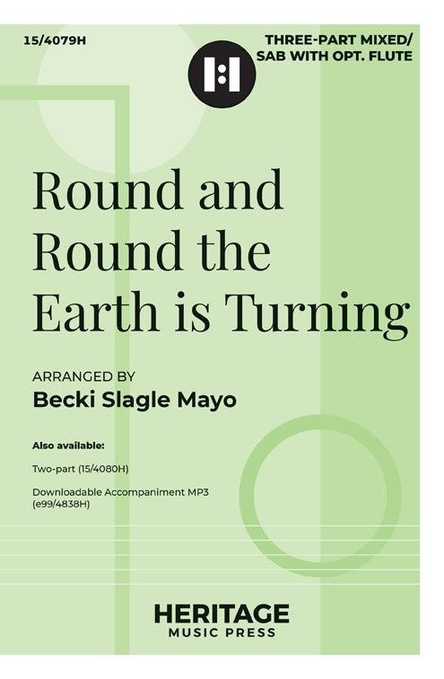 Round and Round the Earth is Turning - SAB/Three-part Mixed