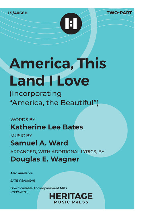 America, This Land I Love - Two-part