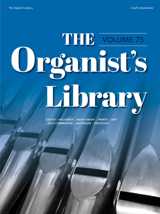 The Organist's Library, Vol 75