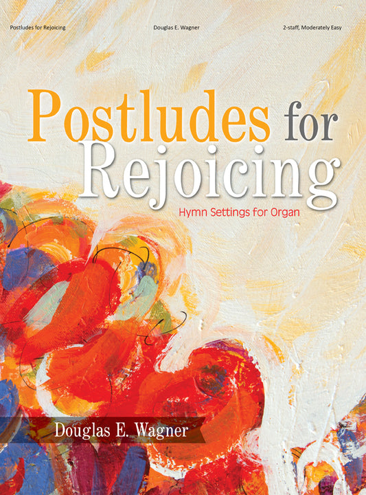 Postludes for Rejoicing