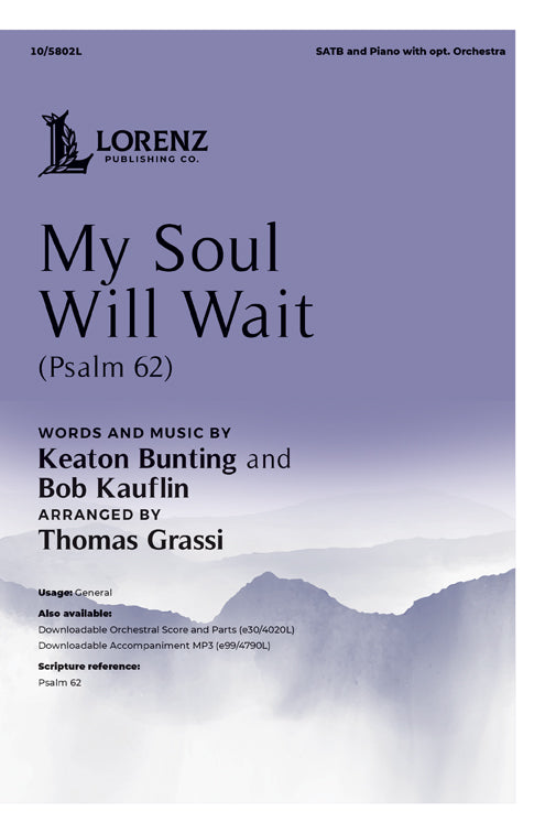 My Soul Will Wait