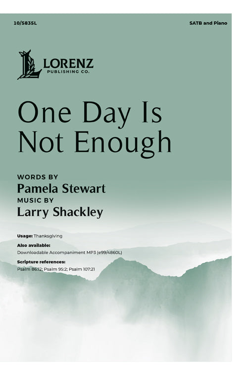 One Day Is Not Enough