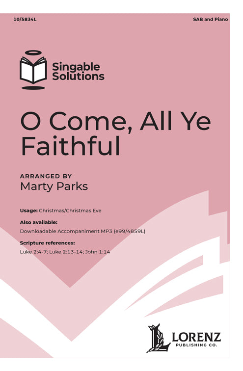 O Come, All Ye Faithful