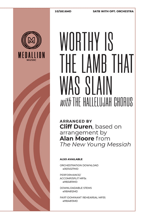 Worthy Is the Lamb That Was Slain / Hallelujah