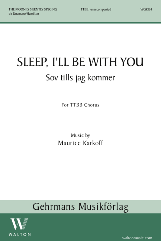 Sleep, I'll be with You (Sov tills jag kommer)