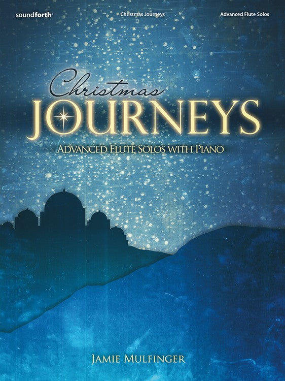 Christmas Journeys - Flute solo collection