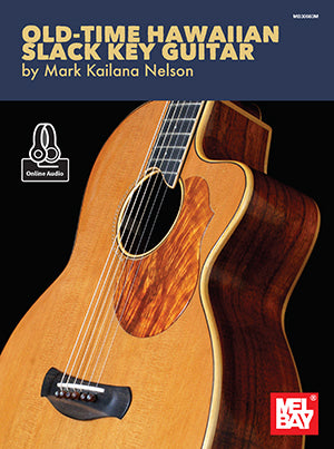 Old-Time Hawaiian Slack Key Guitar