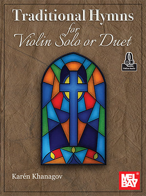 Traditional Hymns for Violin Solo or Duet