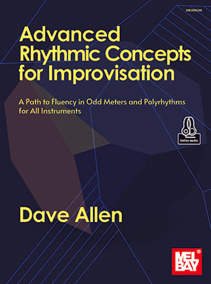 Advanced Rhythmic Concepts for Improvisation