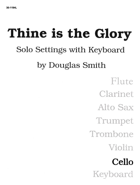 Thine Is the Glory - Keyboard - Cello book (accompaniment not included)