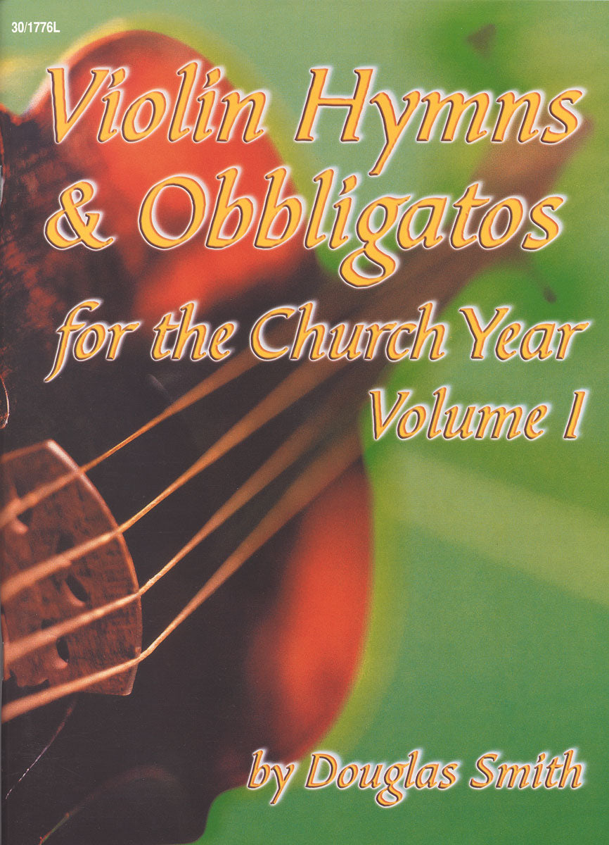 Violin Hymns & Obbligatos, Vol. 1 - Violin book