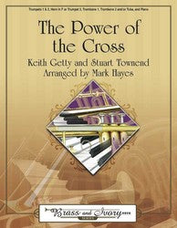 The Power of the Cross - Brass Quintet with Piano