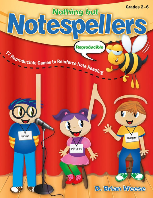 Nothing but Notespellers - Classroom music book/resource