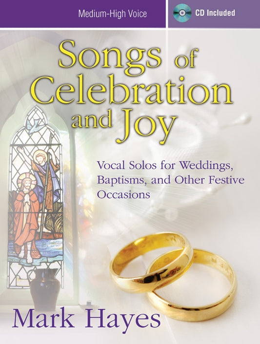 Songs of Celebration and Joy - Solos for Medium-high Voice