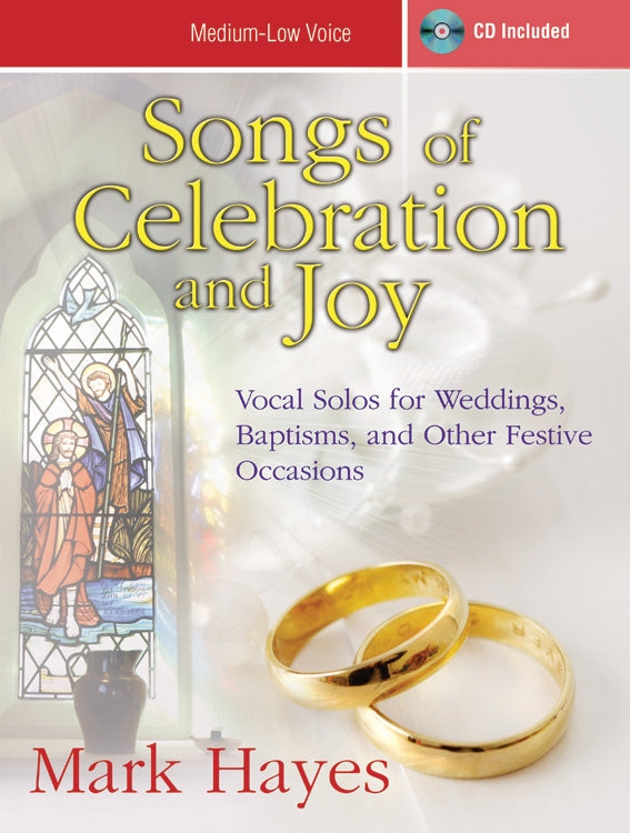 Songs of Celebration and Joy - Solos for Medium-low Voice