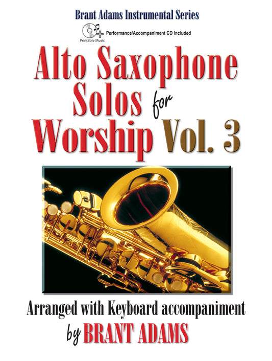 Alto Saxophone Solos for Worship Vol. 3