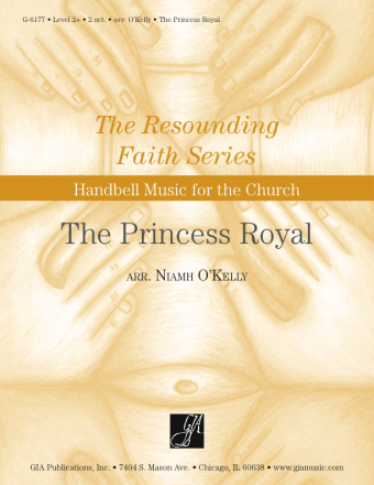 The Princess Royal - Handbells