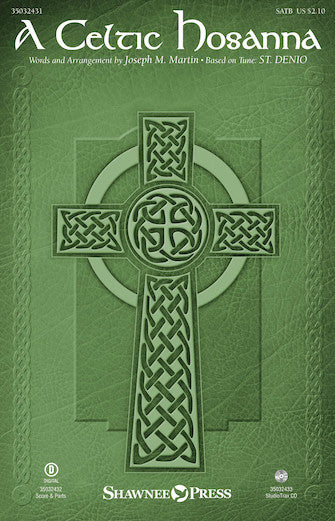 Celtic Hosanna, A