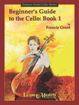 Beginner's Guide to the Cello v. 1