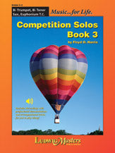 Competition Solos, Book 3 Trumpet, Tenor Sax or Euphonium TC