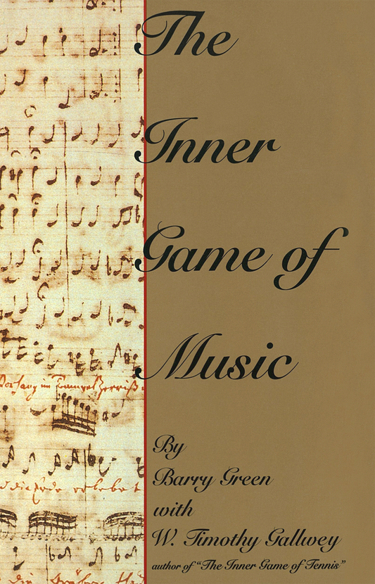 The Inner Game of Music