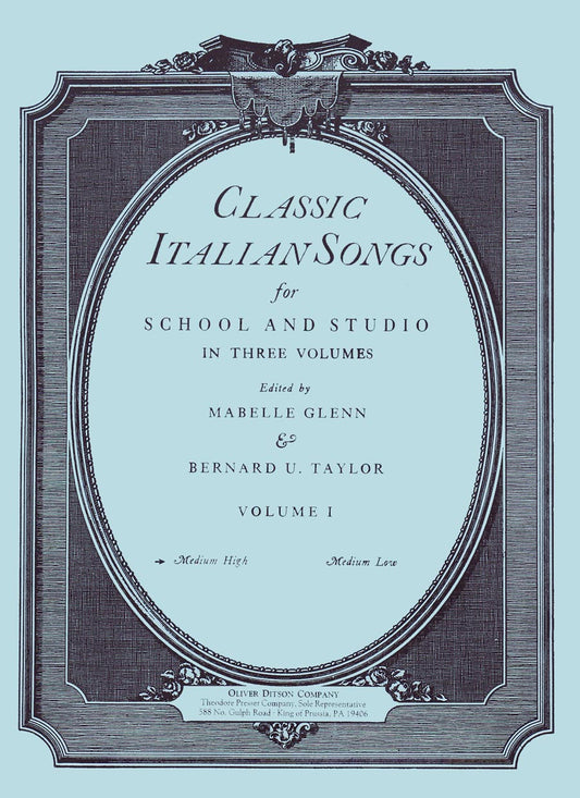 Classic Italian Songs for School and Studio Volume I Medium High