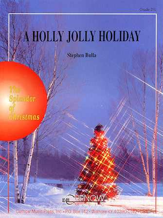 Holly Jolly Holiday, A