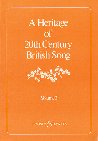 Heritage of 20th Century British Songs, A - Volume 2