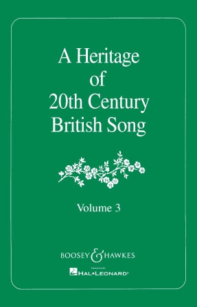 Heritage of 20th Century British Songs, A - Volume 3