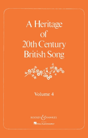 Heritage of 20th Century British Songs, A - Volume 4