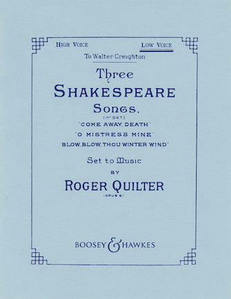 Three Shakespeare Songs, Op. 6 - First Set (Low Voice)